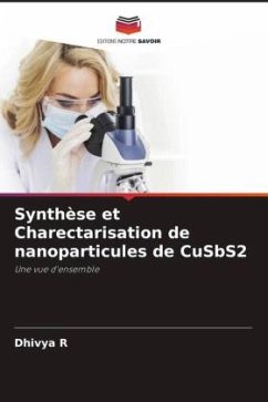 Synthèse et Charectarisation de nanoparticules de CuSbS2 - R, Dhivya