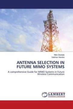 ANTENNA SELECTION IN FUTURE MIMO SYSTEMS - Deotale, Nitin;Hendre, Vaibhav