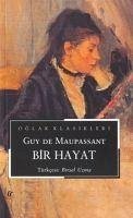 Bir Hayat - de Maupassant, Guy