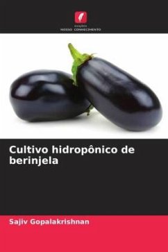 Cultivo hidropônico de berinjela - Gopalakrishnan, Sajiv