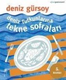 Deniz Tutkunlarina Tekne Sofralari