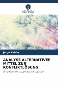 ANALYSE ALTERNATIVER MITTEL ZUR KONFLIKTLÖSUNG - Tubón, Jorge