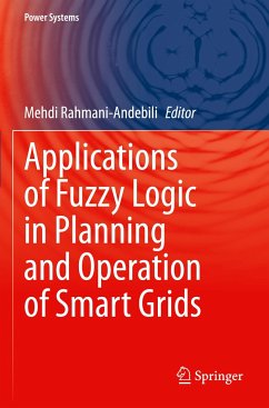 Applications of Fuzzy Logic in Planning and Operation of Smart Grids