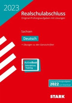 Cover STARK Original-Prüfungen Realschulabschluss 2023 - Deutsch - Sachsen, m. 1 Buch, m. 1 Beilage