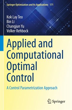 Applied and Computational Optimal Control - Teo, Kok Lay;Li, Bin;Yu, Changjun