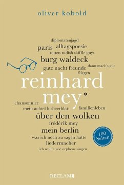 Reinhard Mey. 100 Seiten - Kobold, Oliver