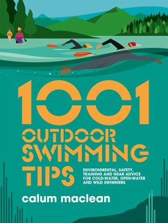 1001 Outdoor Swimming Tips (eBook, ePUB) - Maclean, Calum