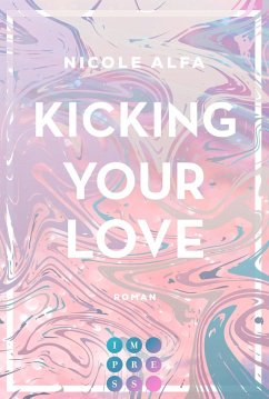 Cover Kicking Your Love / Kiss'n'Kick Bd.1