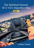 The Spiritual Journey of a Very Imperfect Man