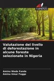 Valutazione del livello di deforestazione in alcune foreste selezionate in Nigeria