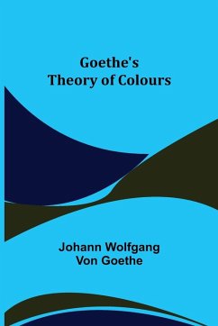 Cover Goethe's Theory of Colours