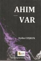 Ahim Var - Coskun, Aydin