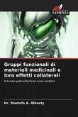 Gruppi funzionali di materiali medicinali e loro effetti collaterali