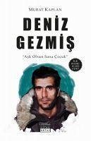 Deniz Gezmis Ask Olsun Sana Cocuk - Kaplan, Murat