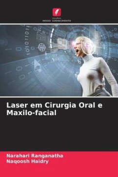 Laser em Cirurgia Oral e Maxilo-facial - Ranganatha, Narahari;Haidry, Naqoosh