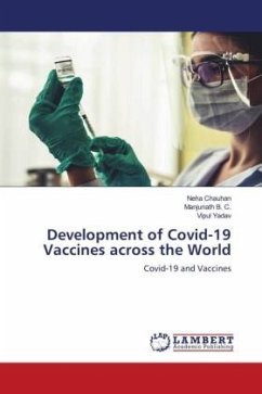 Development of Covid-19 Vaccines across the World - Chauhan, Neha;B. C., Manjunath;Yadav, Vipul