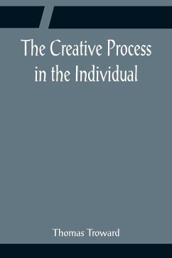 The Creative Process in the Individual - Troward, Thomas