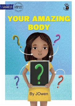 Your Amazing Body - Our Yarning - Owen, J.