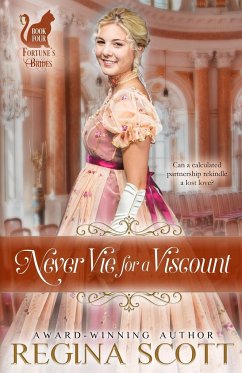 Never Vie for a Viscount - Scott, Regina