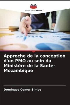 Approche de la conception d'un PMO au sein du Ministère de la Santé-Mozambique - Comor Simbe, Domingos