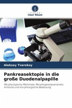 Pankreasektopie in die große Duodenalpapille - Tverskoy, Aleksey