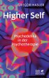 Higher Self - Psychedelika in der... - Bild 1