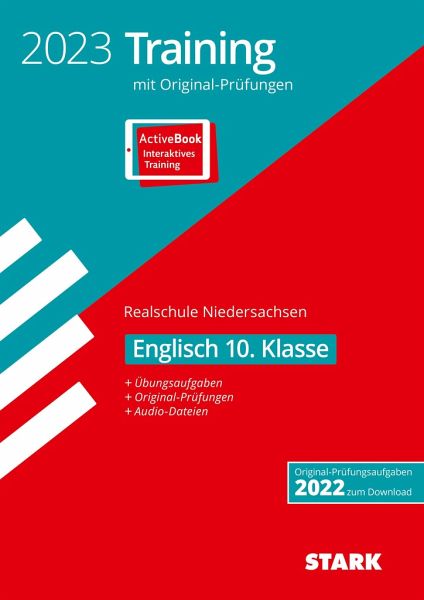 STARK Original-Prüfungen und Training Abschlussprüfung Realschule 2023 - Englisch - Niedersachsen STARK Original-Prüfungen und Training Abschlussprüfung Realschule 2023 - Englisch - Niedersachsen