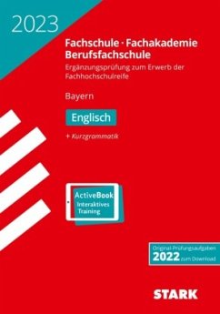 Cover STARK Ergänzungsprüfung Fachschule/Fachakademie Bayern 2023 - Englisch, m. 1 Buch, m. 1 Beilage