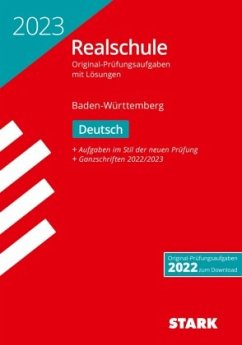 STARK Original-Prüfungen Realschule 2023 - Deutsch - BaWü - Engel, Anja;Schnurrer, Franziska