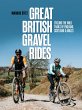 Great British Gravel Rides (eBook, ePUB) - Bild 1