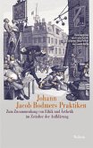 Johann Jacob Bodmers Praktiken