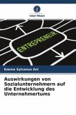 Auswirkungen von Sozialunternehmern auf die Entwicklung des Unternehmertums