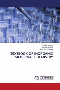 TEXTBOOK OF INORGANIC MEDICINAL CHEMISTRY - Sharma, Prateek;Kumar, Pardeep;Grewal, Ajmer Singh