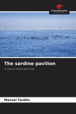 The sardine pavilion