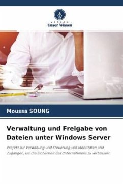 Verwaltung und Freigabe von Dateien unter Windows Server - SOUNG, Moussa