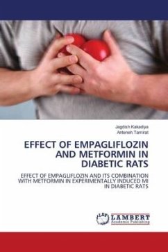 EFFECT OF EMPAGLIFLOZIN AND METFORMIN IN DIABETIC RATS - Kakadiya, Jagdish;Tamirat, Anteneh