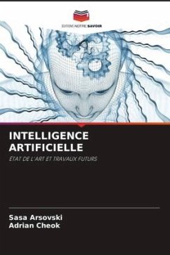 INTELLIGENCE ARTIFICIELLE - Arsovski, Sasa;Cheok, Adrian