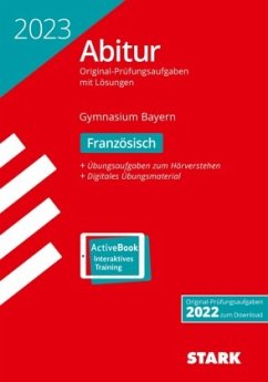 Cover STARK Abiturprüfung Bayern 2023 - Französisch, m. 1 Buch, m. 1 Beilage