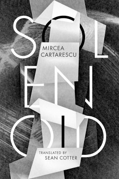 Solenoid (eBook, ePUB) - Cartarescu, Mircea