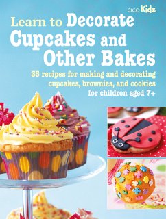 Learn to Decorate Cupcakes and Other Bakes (eBook, ePUB) - CICO Books