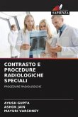 CONTRASTO E PROCEDURE RADIOLOGICHE SPECIALI