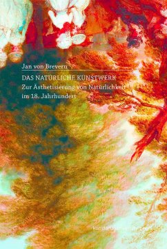 Das natürliche Kunstwerk - Brevern, Jan von