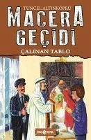 Calinan Tablo - Macera Gecidi - Altinköprü, Tuncel