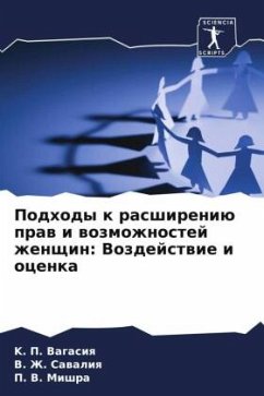 Podhody k rasshireniü praw i wozmozhnostej zhenschin: Vozdejstwie i ocenka - Vagasiq, K. P.;Sawaliq, V. Zh.;Mishra, P. V.