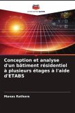 Conception et analyse d'un bâtiment résidentiel à plusieurs étages à l'aide d'ETABS