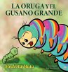 La oruga y el gusano grande - Bild 1