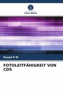 FOTOLEITFÄHIGKEIT VON CDS - P M, Razad
