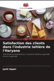 Satisfaction des clients dans l'industrie laitière de l'Haryana