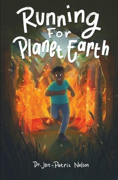 Running For Planet Earth - Nelson, Jon-Patric