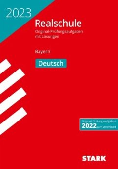 STARK Original-Prüfungen Realschule 2023 - Deutsch - Bayern - Killinger, Thomas